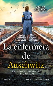 La enfermera de Auschwitz - 